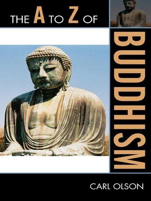 Title details for The A to Z of Buddhism by Carl Olson - Available